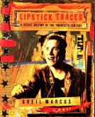 Lipstick Traces (eBook, ePUB) Lipstick Traces (eBook, ePUB)