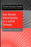 East German Distinctiveness in a Unified Germany (eBook, PDF)