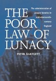 The Poor Law of Lunacy (eBook, PDF)