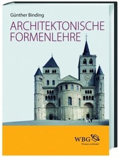 Architektonische Formenlehre - Binding, Günther