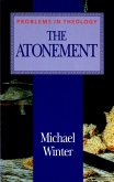 The Atonement (Problems in Theology) (eBook, PDF)