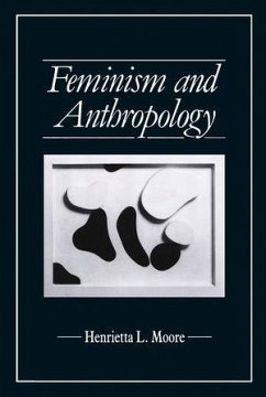 Feminism and Anthropology (eBook, PDF) - Moore, Henrietta L.