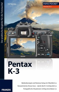 Foto Pocket Pentax K-3 (eBook, PDF) - Spoerer, Ralf
