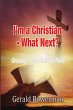 I'M A CHRISTIAN - WHAT NEXT? - Bild 1