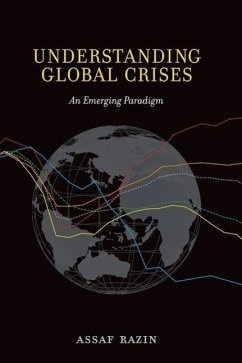 Understanding Global Crises: An Emerging Paradigm - Razin, Assaf