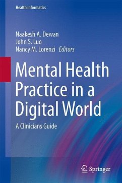 Mental Health Practice in a Digital World