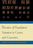 Theories of Population Variation in Genes and Genomes