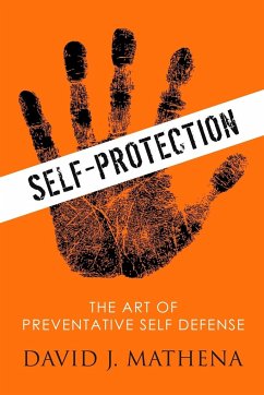 Self Protection - Mathena, David J.