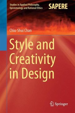 Style and Creativity in Design - Chan, Chiu-Shui