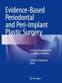 Evidence-Based Periodontal and Peri-Implant Plastic Surgery