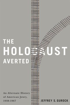 The Holocaust Averted - Gurock, Jeffrey S