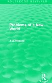 Problems of a New World (Routledge Revivals)