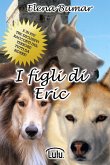 I figli di Eric