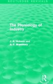The Physiology of Industry (Routledge Revivals)