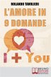 L'Amore in 9 Domande (eBook, ePUB) - Bild 1
