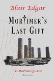Mortimer's Last Gift
