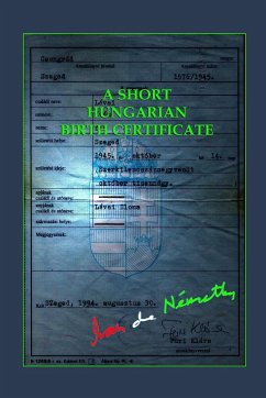 A Short Hungarian Birth Certificate - De Nemethy, Ivan