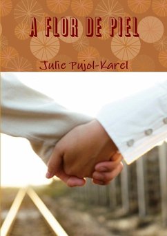 A Flor de Piel - Pujol-Karel, Julie