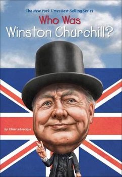 Who Was Winston Churchill? - Labrecque, Ellen