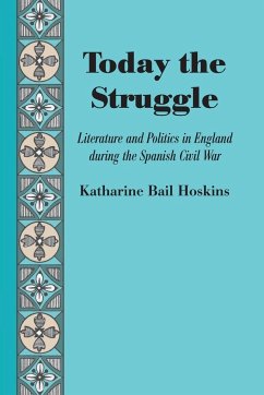 Today the Struggle - Hoskins, Katharine Bail