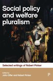 Social policy and welfare pluralism Social policy and welfare pluralism