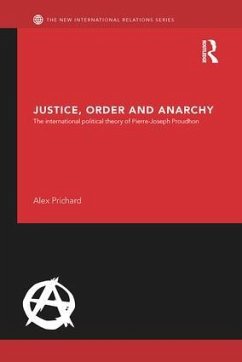 Justice, Order and Anarchy - Prichard, Alex