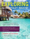 Exploring the Hospitality Industry and Plus MyHospitalityLab with Pearson eText -- Access Card Package, m. 1 Beilage, m.
