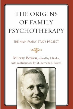 The Origins of Family Psychotherapy - Bowen, Murray