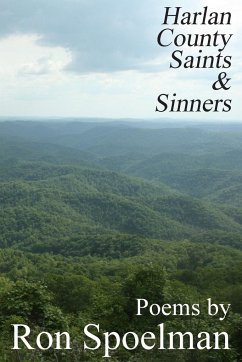 Harlan County Saints & Sinners - Spoelman, Ron