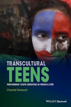 Transcultural Teens - Tetreault, Chantal