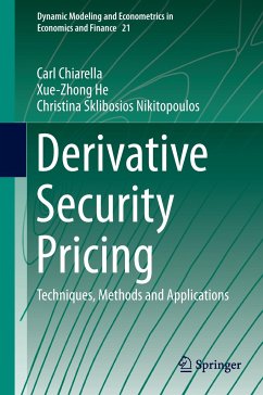 Derivative Security Pricing - Chiarella, Carl;He, Xue-Zhong;Sklibosios Nikitopoulos, Christina