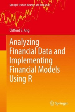 Analyzing Financial Data and Implementing Financial Models Using R - Ang, Clifford S.