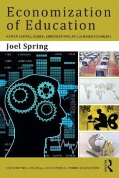 Economization of Education - Spring, Joel (Queens College and the Graduate Center of the City Uni