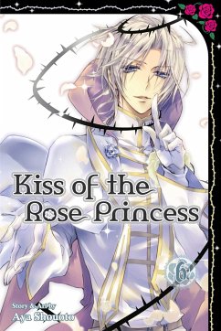 Kiss of the Rose Princess, Vol. 6 - Shouoto, Aya