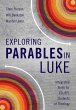 Exploring Parables in Luke - Bild 1