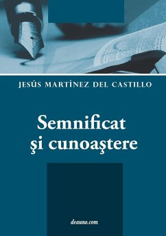 Semnificat ¿i cunoa¿tere - Martínez Del Castillo, Jesús
