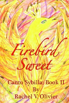 Firebird Sweet - Olivier, Rachel V.