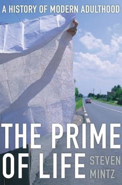 The Prime of Life - Mintz, Steven