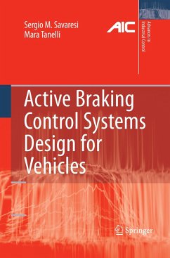 Active Braking Control Systems Design for Vehicles - Savaresi, Sergio M.;Tanelli, Mara