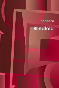 Blindfold - Shri, Aarthi