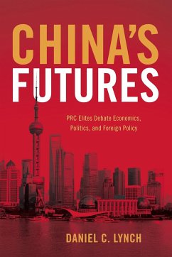 China's Futures - Lynch, Daniel C