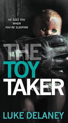 The Toy Taker - Delaney, Luke