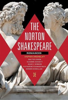 The Norton Shakespeare: Romances and Poems - Greenblatt, Stephen; Cohen, Walter; Gossett, Suzanne