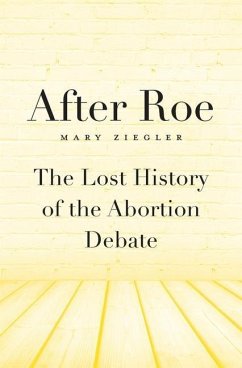 After Roe - Ziegler, Mary