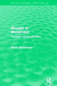 Women in Movement (Routledge Revivals) - Rowbotham, Sheila