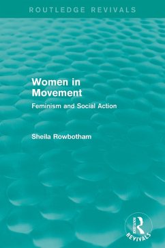 Women in Movement (Routledge Revivals) - Rowbotham, Sheila