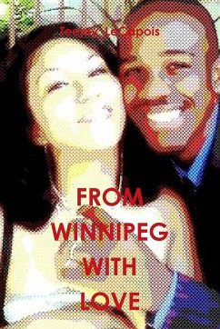 From Winnipeg With Love - Lecapois, Teejay
