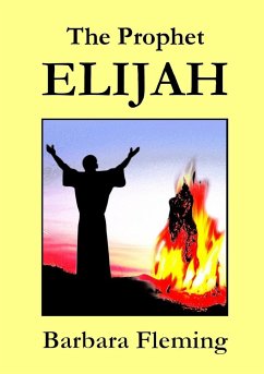 The Prophet Elijah - Fleming, Barbara