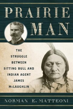 Prairie Man - Matteoni, Norman E.