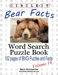 Circle It, Bear Facts, Word Search, Puzzle Book - Lowry Global Media Llc; Schumacher, Maria
